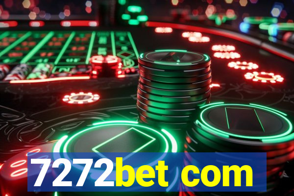 7272bet com